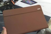 宏基W700（性能卓越、高效办公、良好用户体验）